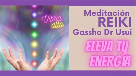 meditacin reiki guiada|Práctica guiada de Reiki y meditación